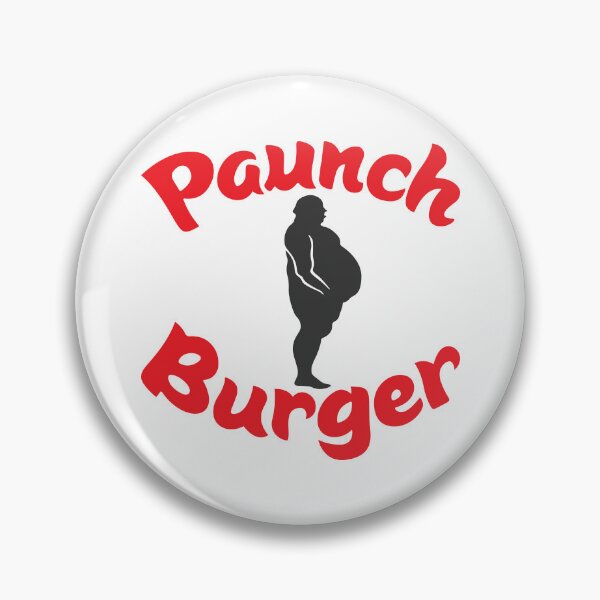 Item preview, Paunch Burger Original designed and sold by mantrasupply.