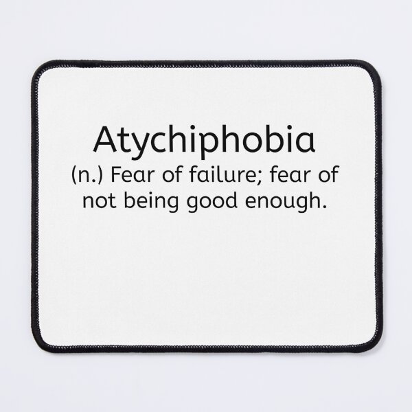 Item preview, Atychiphobia Definition designed and sold by Mariano ⭐⭐⭐⭐⭐.