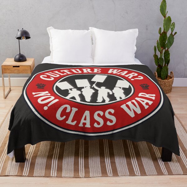 Item preview, Culture War? No! Class War designed and sold by Picket Club.