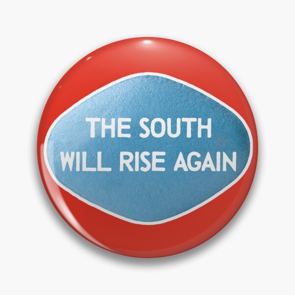 Item preview, The South Will Rise Again designed and sold by YesterdaysSushi.