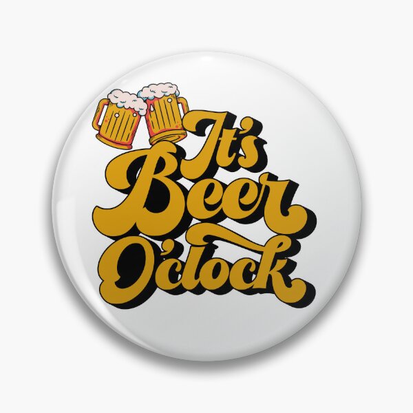 Item preview, It's Beer Oclock designed and sold by SillySam52-.