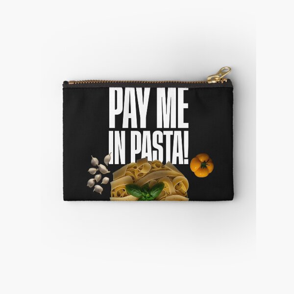 Item preview, Pay me in Pasta designed and sold by Graphoteka.