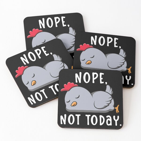 Item preview, Nope, Not Today Sleeping Blue Chicken Dark Color Design designed and sold by designsmostfowl.
