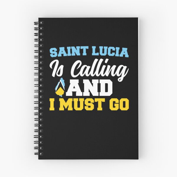 Item preview, Saint Lucia  and I must go  - Motivational quote  designed and sold by obedtheartist.
