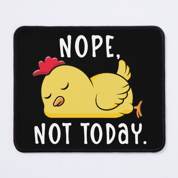 Item preview, Nope, Not Today Sleeping Blue Chicken Dark Color Design designed and sold by designsmostfowl.