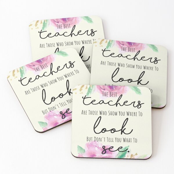Item preview, The best teachers are those who show you where to look but don't tell you what to see designed and sold by della95.