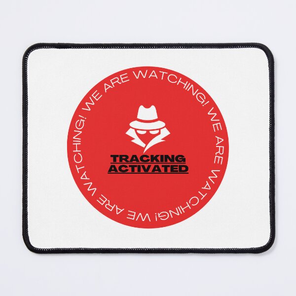 Item preview, Tracking Device Warning We Are Watching Spy designed and sold by GSquaredDesigns.