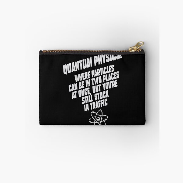 Item preview, Quantum Physics funny quote.  designed and sold by paulo silveira.
