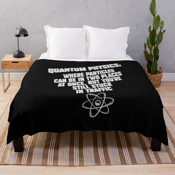 Item preview, Quantum Physics funny quote.  designed and sold by paulo silveira.