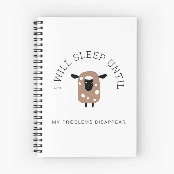 Item preview, I Will Sleep Until My Problems Disappear Sheep designed and sold by GSquaredDesigns.