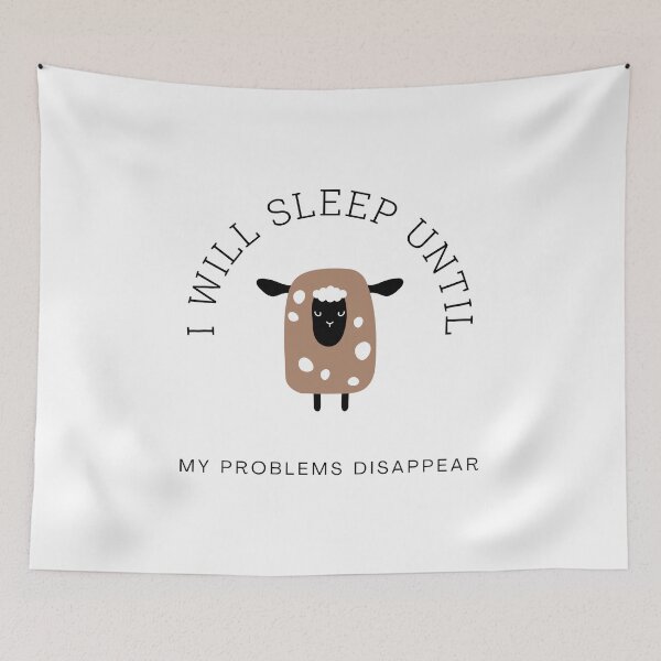 Item preview, I Will Sleep Until My Problems Disappear Sheep designed and sold by GSquaredDesigns.