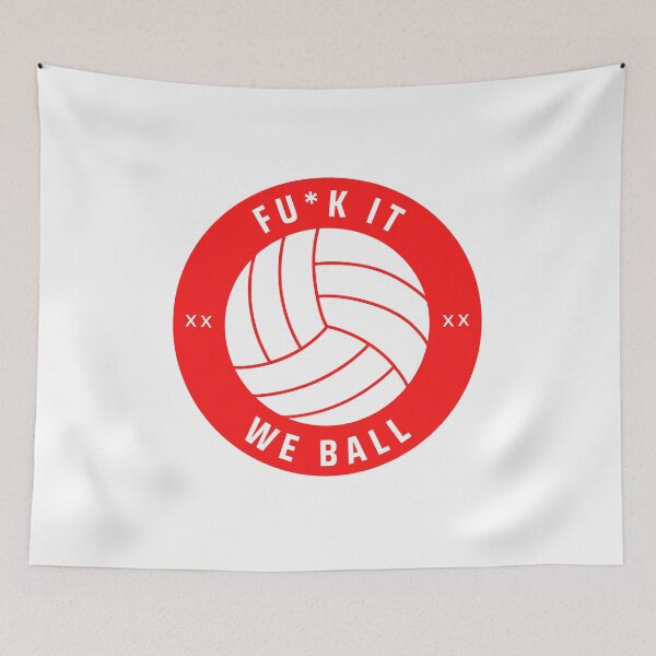 Item preview, Fu*k It We Ball Volleyball Sports F It designed and sold by GSquaredDesigns.