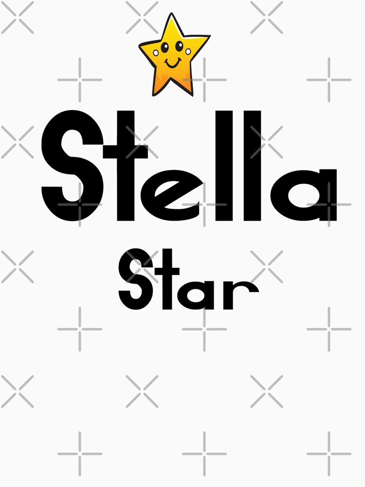  Stella Cute Star Name Stella Meaning Star T shirt By ProjectX23 