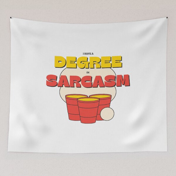Item preview, I Have a Degree In Sarcasm Funny Party designed and sold by GSquaredDesigns.