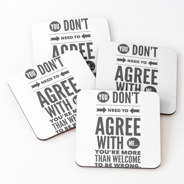 Item preview, You don’t need to agree with me… you’re welcome to be wrong. designed and sold by McCallnWaldo.