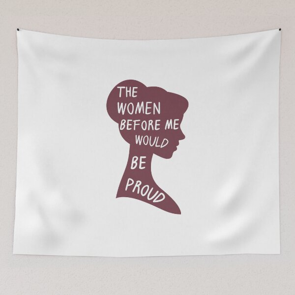 Item preview, The Women Before Me Would Be Proud Silhouette designed and sold by GSquaredDesigns.