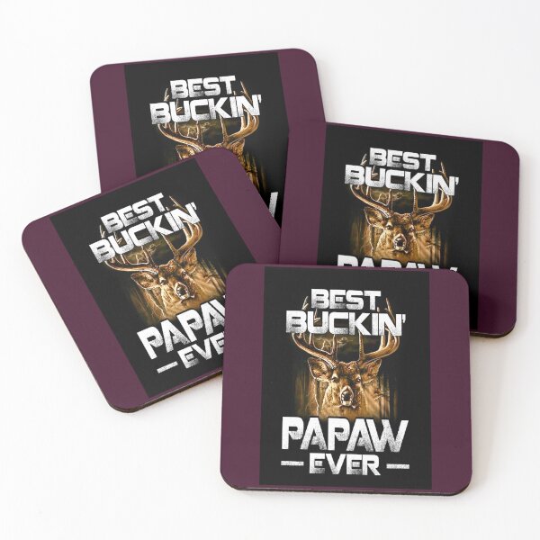 Item preview, Best Bucking PawPaw    designed and sold by Upsideshiear.