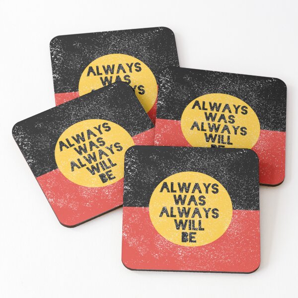 Item preview, Always Was Always Will Be [Light Worn Design] designed and sold by politicalamity.