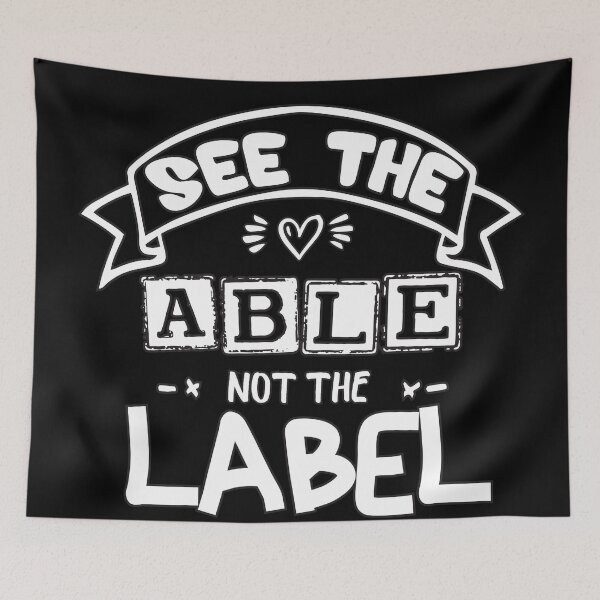 Item preview, See The Able Not The Label designed and sold by Keni-shop.