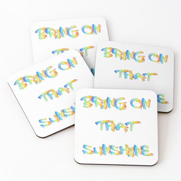 Item preview, Bring on that Sunshine  designed and sold by PunchUinDaShirt.