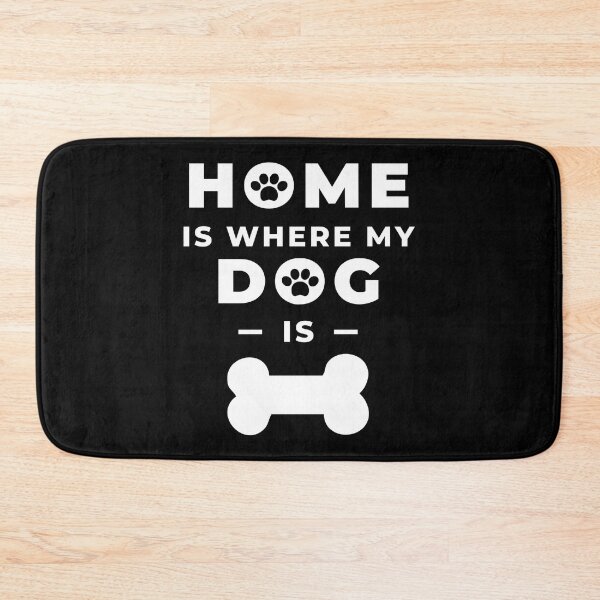 Item preview, Home Is Where My Dog Is designed and sold by Pietopia.