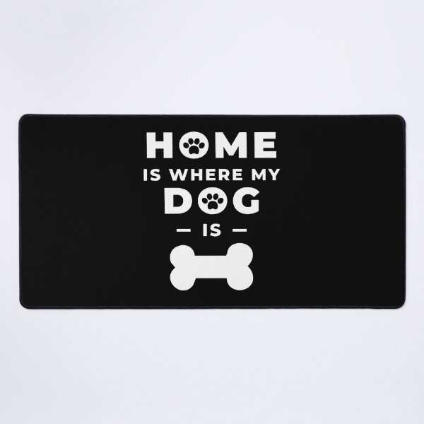 Item preview, Home Is Where My Dog Is designed and sold by Pietopia.