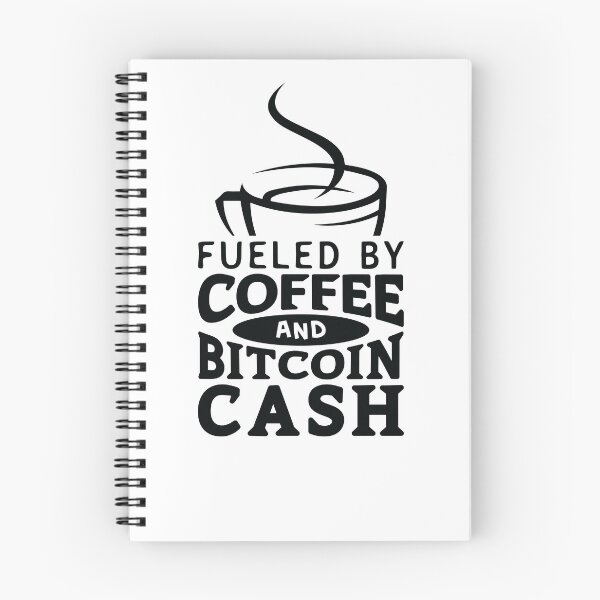 Item preview, Fueled By Coffee & Bitcoin Cash Clothing And Gifts  designed and sold by WickedDesigner.