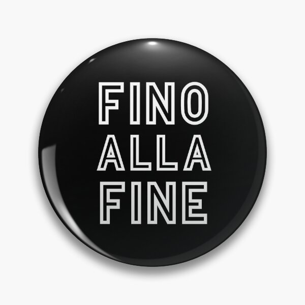 Item preview, Fino Alla Fine designed and sold by VRedBaller.
