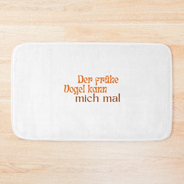 Item preview, "Der frühe Vogel kann mich mal" Funny Design designed and sold by RM-Journey.