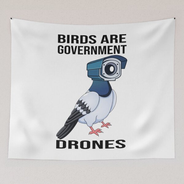 Item preview, Birds Aren_t Real Birds are government drones designed and sold by hezekiahpoe12.