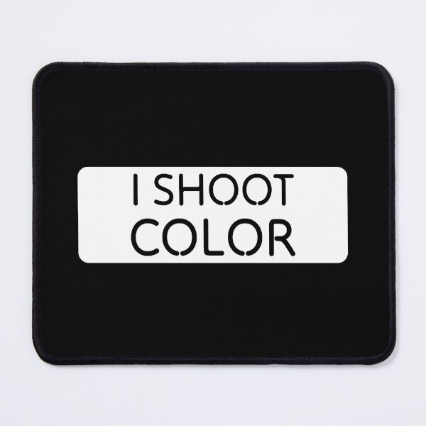 Item preview, I Shoot Color - Cool photography accessories gifts designed and sold by theredfoxs.