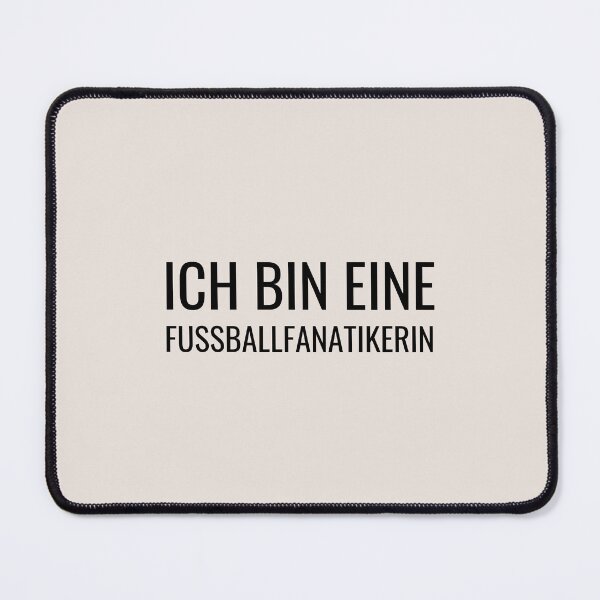 Item preview, "Ich bin eine Fußballfanatikerin" Soccer Typography Design designed and sold by RM-Journey.