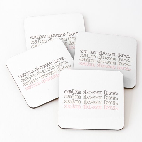 Item preview, Calm down bro. v5. | @lilsboobthangs designed and sold by lilsboobthangs.