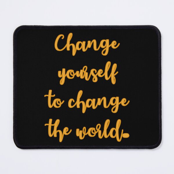 Item preview, Change Yourself To Change The World, Positive, Inspirational, Motivational, Minimalist, Typography, Repeated Text, Aesthetic designed and sold by DULCE76.