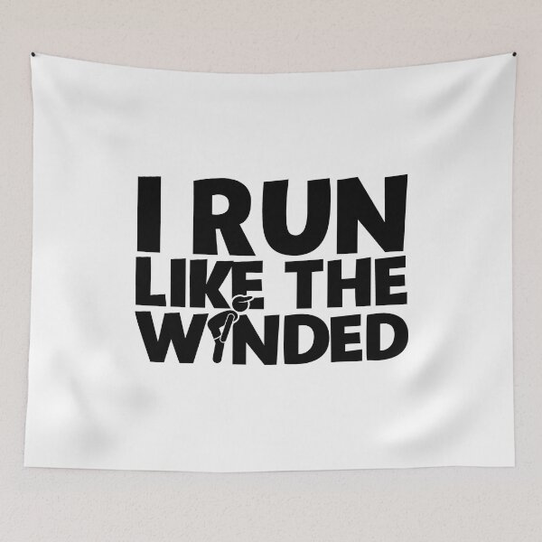 Item preview, I Run Like The Winded Running designed and sold by thingsandthings.