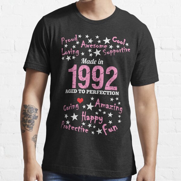 Made In 1992 - Age To Perfection Essential T-Shirt