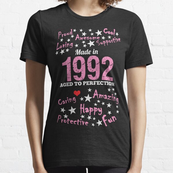 Made In 1992 - Age To Perfection Essential T-Shirt