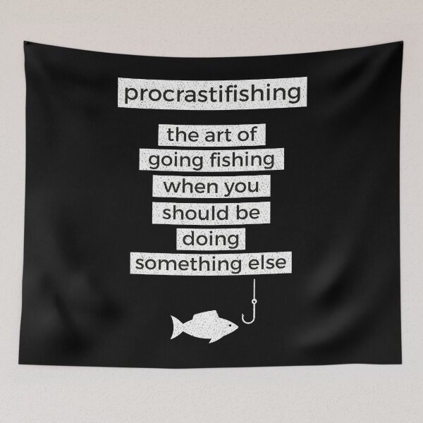 Item preview,  Procrastifishing - Funny Fisherman Ice Fly Gone Trout Largemouth Smallmouth Bass Fishing designed and sold by mrsmitful.