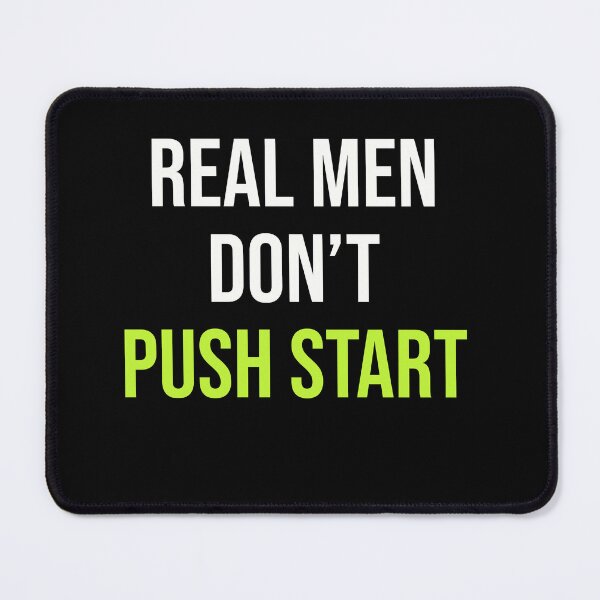 Item preview, Real Men don't Push Start - Vintage Motocross Design - Kickstart Kenny Edition designed and sold by starider.