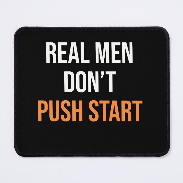 Item preview, Real Men don't Push Start - Vintage Motocross Design - Kickstart Kenny Edition designed and sold by starider.