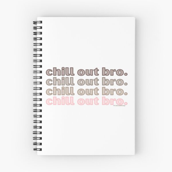 Item preview, Chill out bro. v4. | @lilsboobthangs designed and sold by lilsboobthangs.