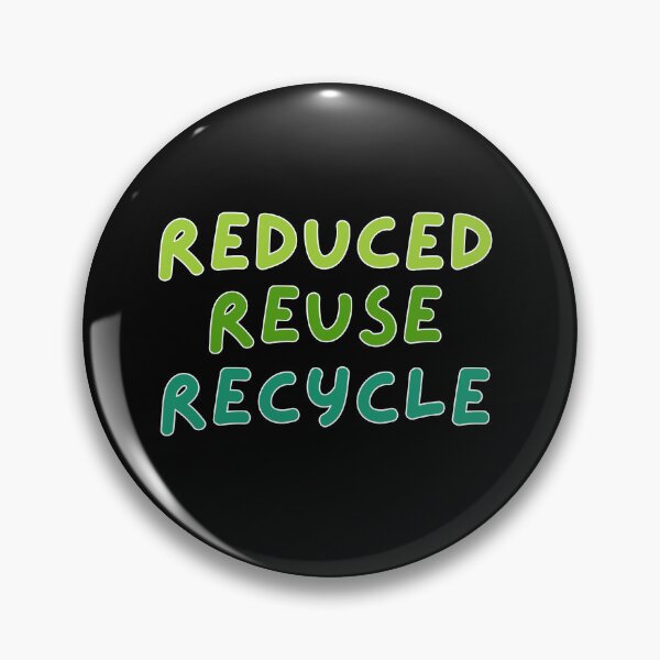 Item preview, Save the world Reduced Reused Recycle  designed and sold by sirilakk.