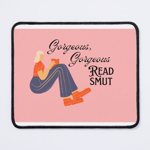 Item preview, Gorgeous gorgeous girls read smut designed and sold by Sidney Hildebrandt.