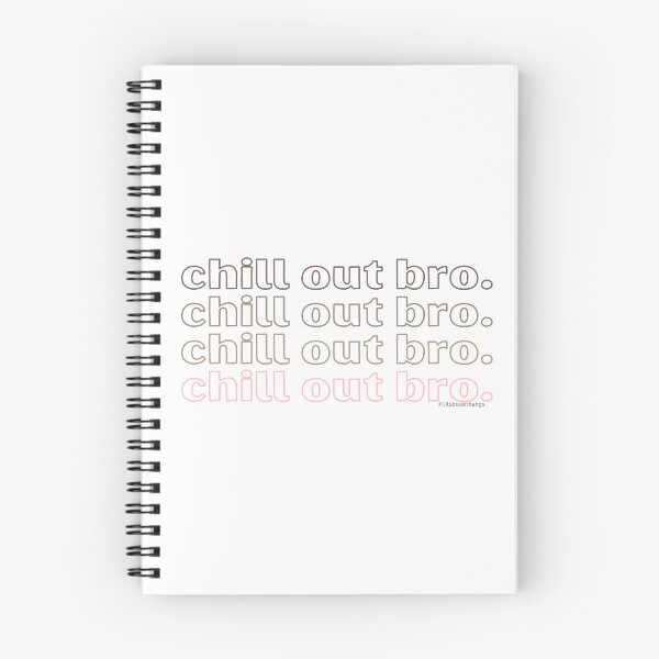 Item preview, Chill out bro. v5. | @lilsboobthangs designed and sold by lilsboobthangs.
