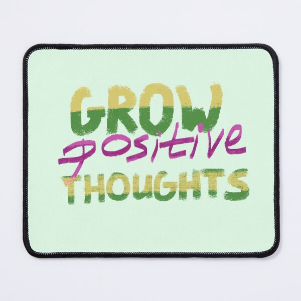 Item preview, Grow positive thoughts designed and sold by pinkyfish1010.