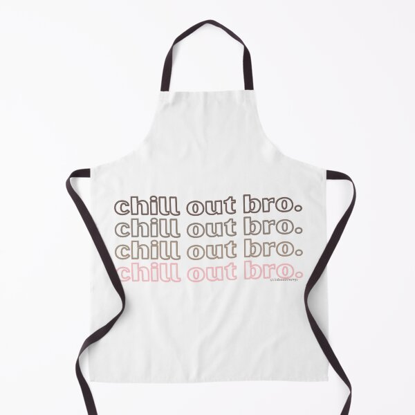 Item preview, Chill out bro. v7. | @lilsboobthangs designed and sold by lilsboobthangs.