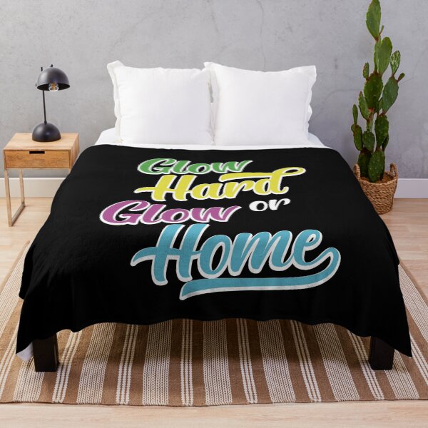 Item preview, Glow Hard Or Glow Home designed and sold by Grafik0.