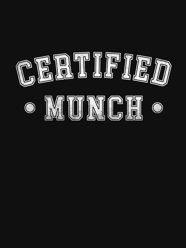 Certified Munch Essential T-Shirt for Sale by RosannaArt