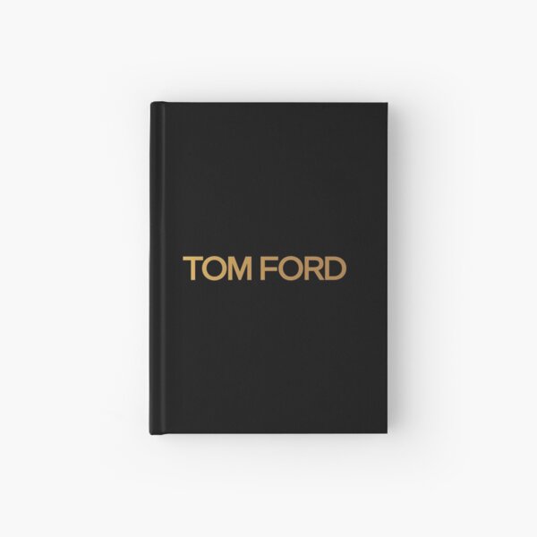 Tom Ford Hardcover Journals for Sale | Redbubble
