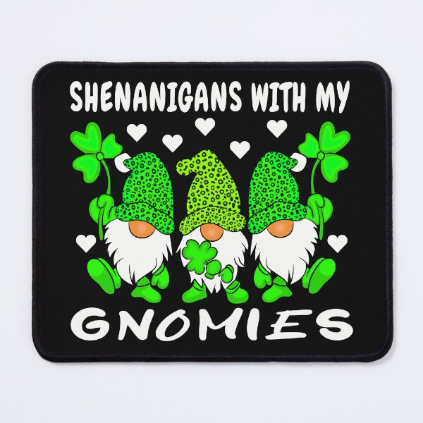 Item preview, Shenanigans With My Gnomies St Patrick's Day Gnome Shamrock designed and sold by TotalDesine.